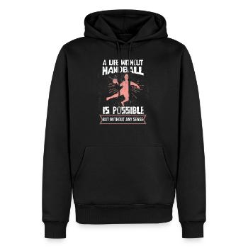 Une vie sans handball est possible, mais le trou du sens - Sweat à capuche Premium bio Homme - noir - Devant - Nico (187cm)