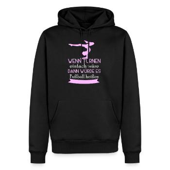 Turnen Bester Sport Geschenk Lustig - Männer Premium Bio Hoodie - Schwarz - Vorne - Nico (187cm)