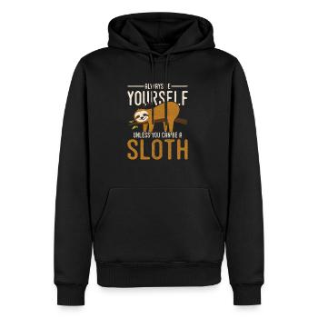 Always Be Yourself Unless You Can Be A Sloth - Männer Premium Bio Hoodie - Schwarz - Vorne - Nico (187cm)