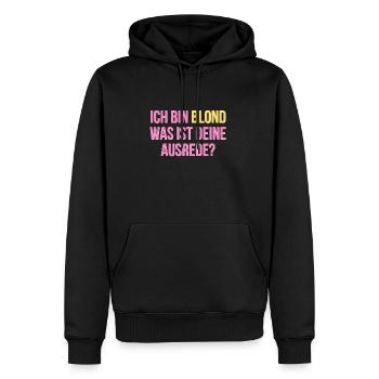 Ich bin blond was ist deine Ausrede - Männer Premium Bio Hoodie - Schwarz - Vorne - Nico (187cm)