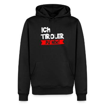 Tirol Tiroler Südtirol Österreich Spruch Geschenk - Männer Premium Bio Hoodie - Schwarz - Vorne - Nico (187cm)