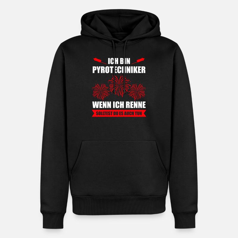 Pyro Feuerwerker Spruch Geschenk - Männer Premium Bio Hoodie - Schwarz