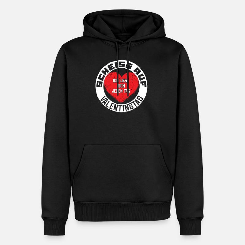 Scheiss auf Valentinstag ich liebe Dich jeden Tag - Männer Premium Bio Hoodie - Schwarz