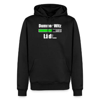 Dummer Witz Lädt Witze Reißen Komiker Geschenk - Männer Premium Bio Hoodie - Schwarz - Vorne - Nico (187cm)