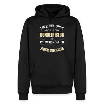 Hundefriseur Spruch Lustig Geschenk Männer - Männer Premium Bio Hoodie - Schwarz - Vorne - Nico (187cm)
