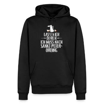 Lasst mich durch ich muss nach Sankt Peter Ording - Männer Premium Bio Hoodie - Schwarz - Vorne - Nico (187cm)