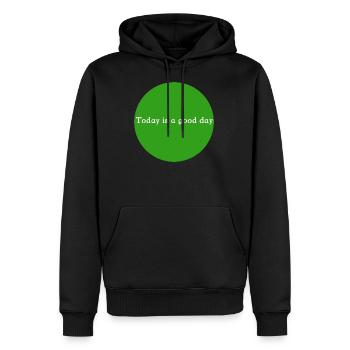 Today is a good day - Sweat à capuche Premium bio Homme - noir - Devant - Nico (187cm)