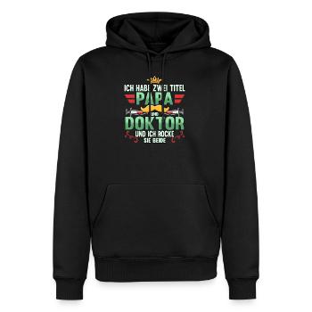 Vatertag Sohn Tochter Männertag Spruch Lustig - Männer Premium Bio Hoodie - Schwarz - Vorne - Nico (187cm)