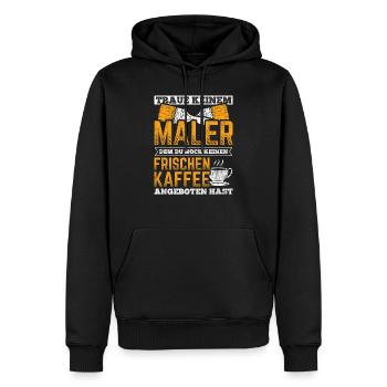 Traue Keinem Maler Ohne Kaffee Lackierer - Männer Premium Bio Hoodie - Schwarz - Vorne - Nico (187cm)
