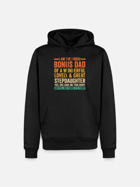 Bonus Papa & Stepdaughter Stepfather Gift - Men’s Premium Organic Hoodie - black