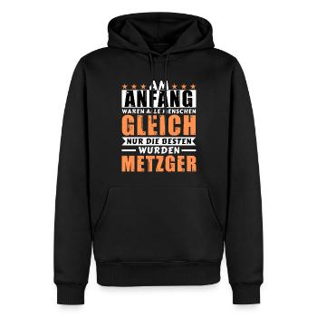 Am Anfang waren alle gleich - Metzger Edition - Männer Premium Bio Hoodie - Schwarz - Vorne - Nico (187cm)