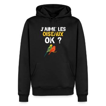 J'aime Les Oiseaux Ok ? - Sweat à capuche Premium bio Homme - noir - Devant - Nico (187cm)