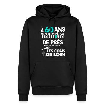 Anniversaire 60 Ans Retraité Homme Femme - Sweat à capuche Premium bio Homme - noir - Devant - Nico (187cm)