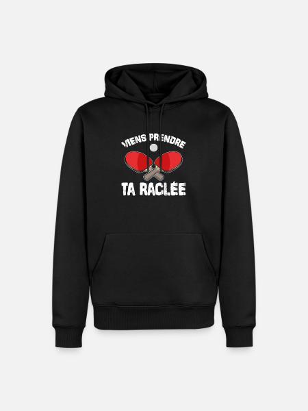 Viens Prendre Ta Raclée - Sweat à capuche Premium bio Homme - noir