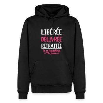 Libérée Délivrée Retraitée Retraite Cadeau Fun - Sweat à capuche Premium bio Homme - noir - Devant - Nico (187cm)