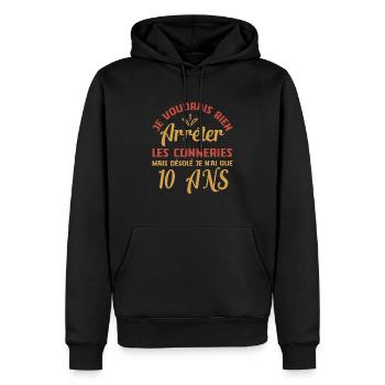Désolé Je N'ai Que 10 Ans Anniversaire Cadeau Cool - Sweat à capuche Premium bio Homme - noir - Devant - Nico (187cm)