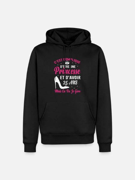 Princesse 25 Ans Anniversaire Idée Cadeau Vintage - Sweat à capuche Premium bio Homme - noir