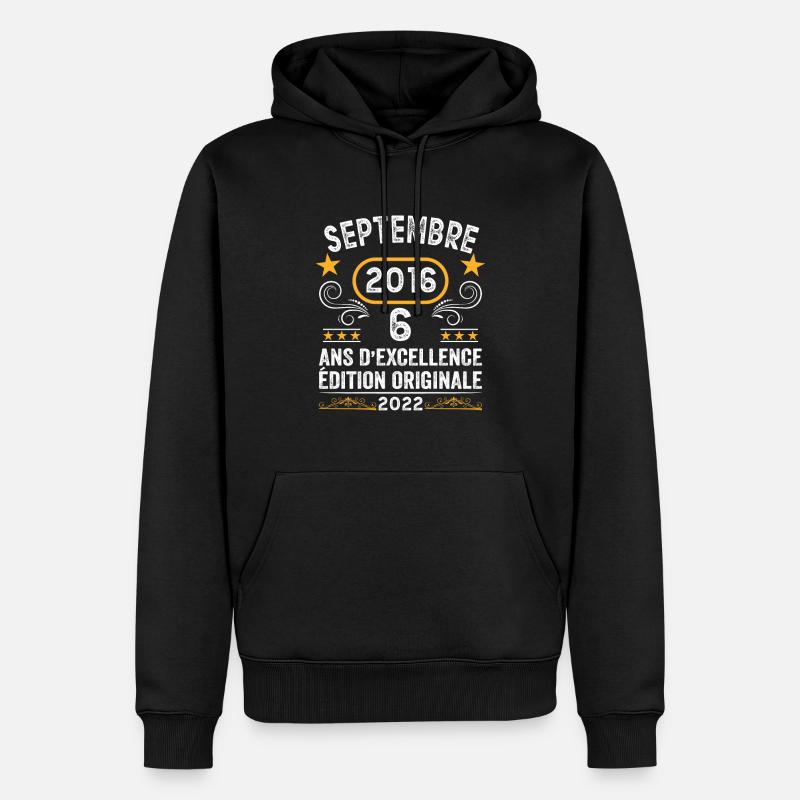 septembre 2016 6 ans - Sweat à capuche Premium bio Homme - noir
