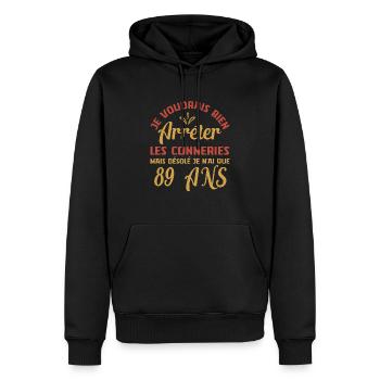 Je N'ai Que 89 Ans Anniversaire Cadeau Vintage Âge - Sweat à capuche Premium bio Homme - noir - Devant - Nico (187cm)
