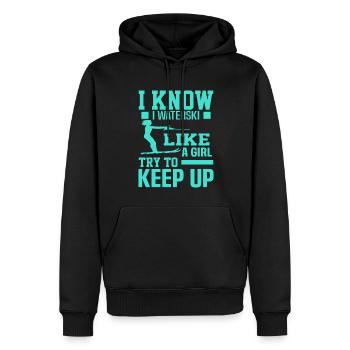 I know that I waterski like a girl - Men’s Premium Organic Hoodie - black - Front - Nico (187cm)