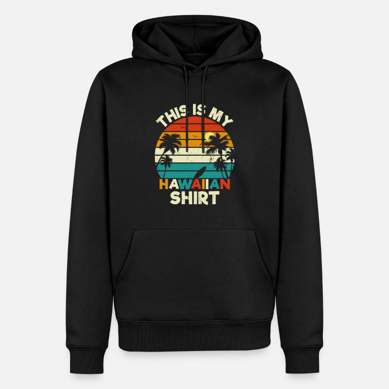 C'est Ma Chemise Hawaïenne - Sweat à capuche Premium bio Homme - noir