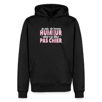 Je Suis De Bonne Humeur Alors Faites Pas Chier - Sweat à capuche Premium bio Homme - noir - Devant - Nico (187cm)
