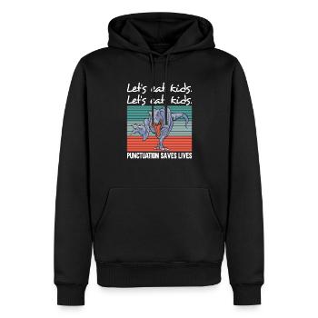 Dino Lets eat kids Englisch Grammatik Punktation - Männer Premium Bio Hoodie - Schwarz - Vorne - Nico (187cm)