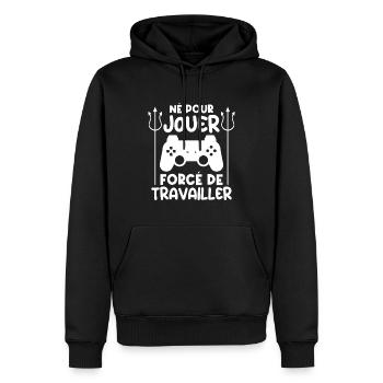 Gamer | Né pour jouer forcé au travail - Sweat à capuche Premium bio Homme - noir - Devant - Nico (187cm)