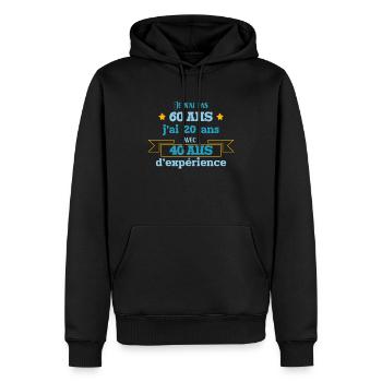 Je N'ai Pas 60 Ans Idée Cadeau Anniversaire 60 Ans - Sweat à capuche Premium bio Homme - noir - Devant - Nico (187cm)