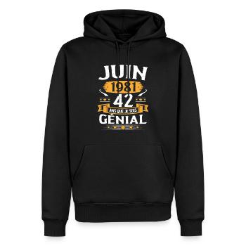 Juin 1981 42 Ans Que Je Suis Génial Anniversaire - Sweat à capuche Premium bio Homme - noir - Devant - Nico (187cm)