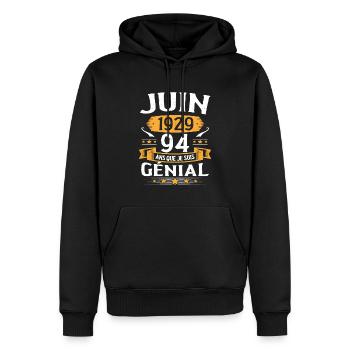 Juin 1929 94 Ans Que Je Suis Génial Anniversaire - Sweat à capuche Premium bio Homme - noir - Devant - Nico (187cm)