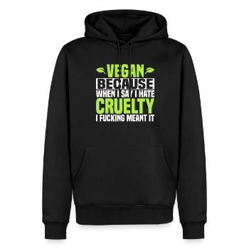 Vegan Parce que je déteste la cruauté - Vegan - Sweat à capuche Premium bio Homme - noir - Devant - Nico (187cm)