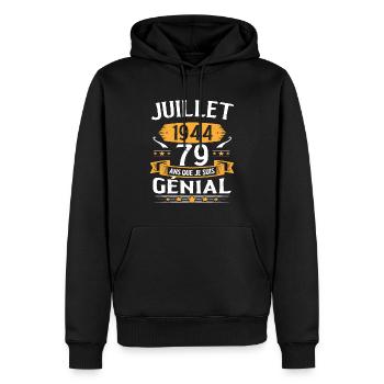 Juillet 1944 79 Ans Que Je Suis Génial Cadeau - Sweat à capuche Premium bio Homme - noir - Devant - Nico (187cm)