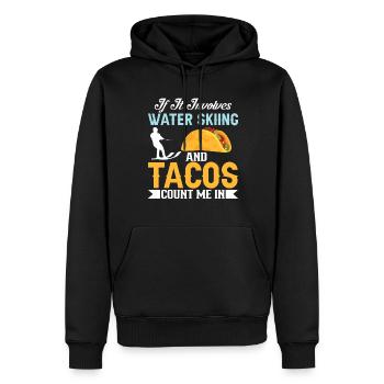When it comes to water skis and tacos I'm there - Men’s Premium Organic Hoodie - black - Front - Nico (187cm)