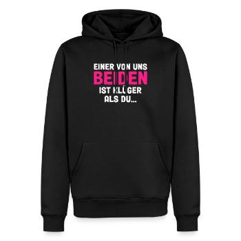Einer Von Uns Beiden Ist Klüger Als Du - Männer Premium Bio Hoodie - Schwarz - Vorne - Nico (187cm)