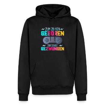 Zum Zocken Geboren Zur Schule Gezwungen - Männer Premium Bio Hoodie - Schwarz - Vorne - Nico (187cm)