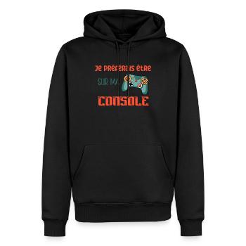 Je Préférais Être Sur Ma Console Idée Cadeau Gamer - Sweat à capuche Premium bio Homme - noir - Devant - Nico (187cm)