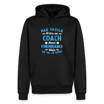 Coach Formidable, Je Gère Idée Cadeau Humour - Sweat à capuche Premium bio Homme - noir - Devant - Nico (187cm)