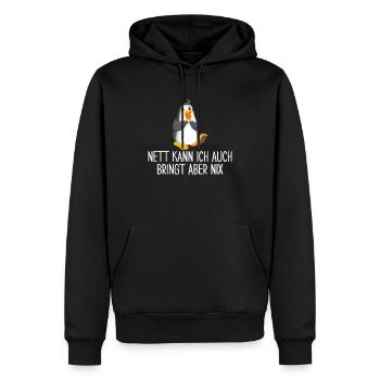 Nett Kann Ich Auch Bringt Aber Nix - Männer Premium Bio Hoodie - Schwarz - Vorne - Nico (187cm)