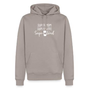 Super Mom Super Wife Super Tired - Men’s Premium Organic Hoodie - taupe - Front - Nico (187cm)