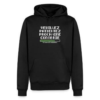 Veuillez Patienter Prochaine Connerie en Cours - Sweat à capuche Premium bio Homme - noir - Devant - Nico (187cm)
