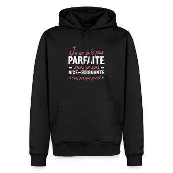 Cadeau Aide-Soignante - Pas Parfaite - Sweat à capuche Premium bio Homme - noir - Devant - Nico (187cm)