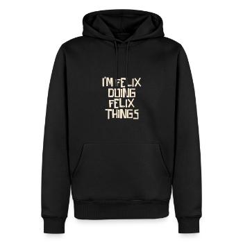 I'm Felix doing Felix things - Männer Premium Bio Hoodie - Schwarz - Vorne - Nico (187cm)