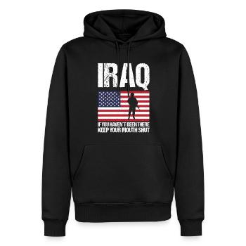 Irak Wenn Sie Nicht Dort Waren Halten Sie Den Mund - Männer Premium Bio Hoodie - Schwarz - Vorne - Nico (187cm)
