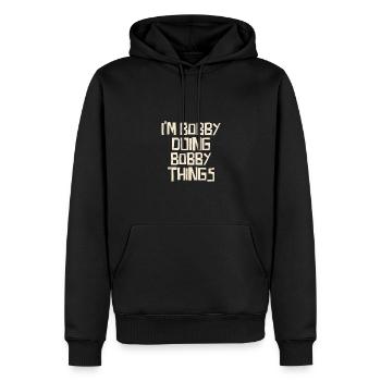 Je suis Bobby en train de faire des choses à Bobby - Sweat à capuche Premium bio Homme - noir - Devant - Nico (187cm)