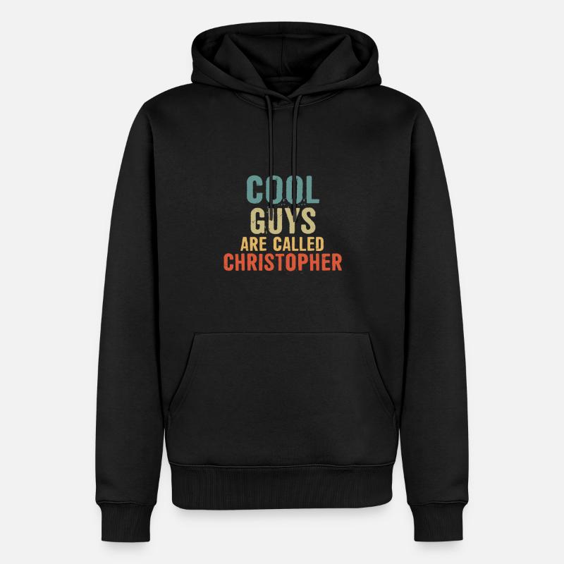 Cool guys are called Christopher - Männer Premium Bio Hoodie - Schwarz