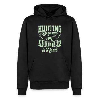 Jagen Weil Erwachsenwerden Schwer Ist - Männer Premium Bio Hoodie - Schwarz - Vorne - Nico (187cm)