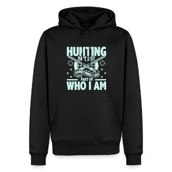 Jagen Ist Nicht Nur Etwas Das Ich Tue Es Ist Teil - Männer Premium Bio Hoodie - Schwarz - Vorne - Nico (187cm)