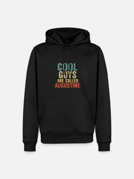 Cool guys are called augustine - Men’s Premium Organic Hoodie - black