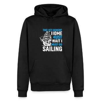 Die Heimkehr Muss Warten Ich Muss Segeln Gehen - Männer Premium Bio Hoodie - Schwarz - Vorne - Nico (187cm)